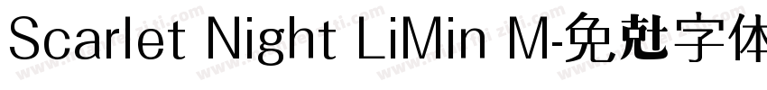 Scarlet Night LiMin M字体转换